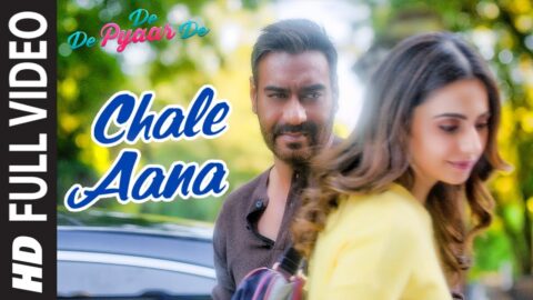 tseries Full Video: CHALE AANA | De De Pyaar De I Ajay Devgn, Tabu, Rakul Preet l Armaan M, Amaal M,Kunaal V